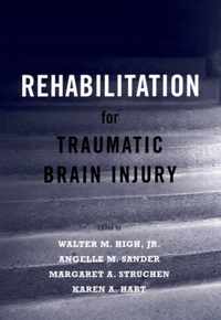 Rehabilitation for Traumatic Brain Injury