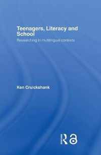 Teenagers, Literacy and School