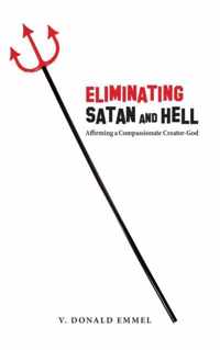 Eliminating Satan and Hell