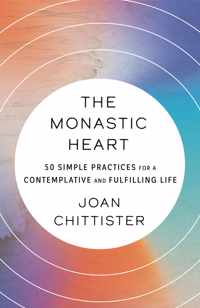 The Monastic Heart