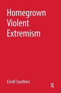 Homegrown Violent Extremism