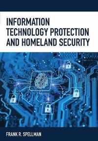 Information Technology Protection and Homeland Security