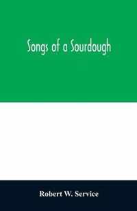 Songs of a sourdough