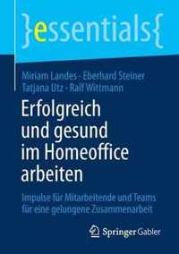 Erfolgreich Und Gesund Im Homeoffice Arbeiten