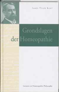 Grondslagen Der Homeopathie