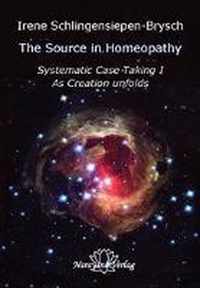 The Source in Homeopathy - Systematic Case Taking I