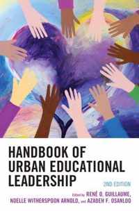 Handbook of Urban Educational Leadership