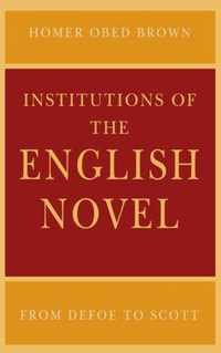 Institutions of the English Novel