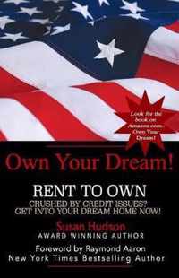 Own Your Dream!