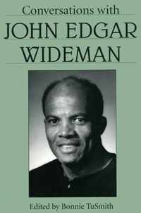 Conversations with John Edgar Wideman