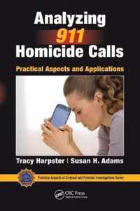 Analyzing 911 Homicide Calls