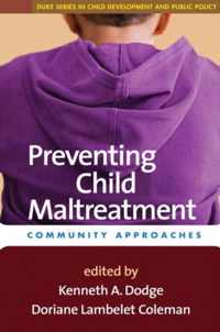 Preventing Child Maltreatment