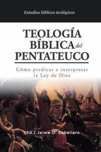 Teologia Biblica del Pentateuco