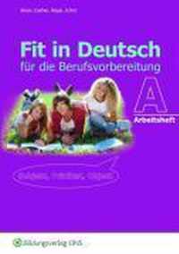 Fit in Deutsch A. Arbeitsheft