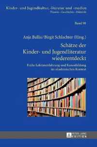 Schaetze Der Kinder- Und Jugendliteratur Wiederentdeckt