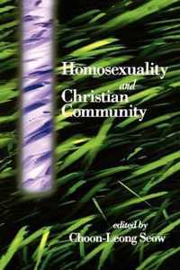 Homosexuality and Christian Community