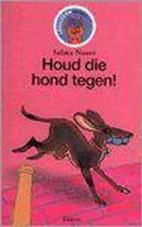 Houd die hond tegen