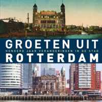 Groeten uit Rotterdam