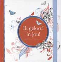 Ik geloof in jou!