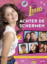 Disney Soy Luna  -   Achter de schermen