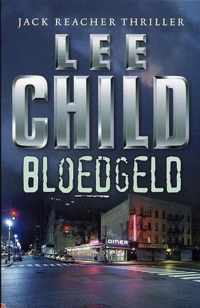 Jack Reacher 10 - Bloedgeld