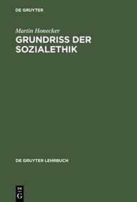 Grundrib Der Sozialethik