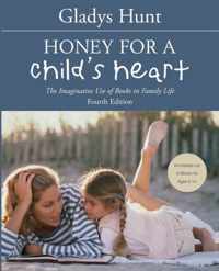 Honey for a Child's Heart