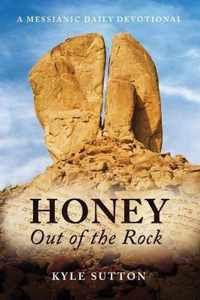 Honey Out of the Rock