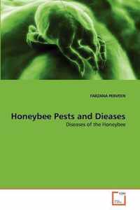 Honeybee Pests and Dieases