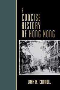 A Concise History of Hong Kong