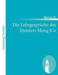 Die Lehrgespräche des Meisters Meng K'o