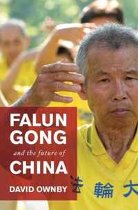 Falun Gong and the Future of China