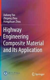 Highway Engineering Composite Material and Its Application