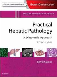 Practical Hepatic Pathology: A Diagnostic Approach