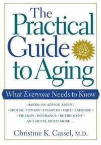 The Practical Guide to Aging