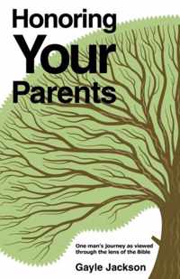 Honoring Your Parents