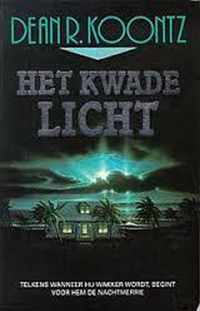 Het kwade licht