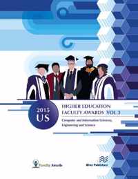 2015 U.S. Higher Education Faculty Awards, Vol. 3