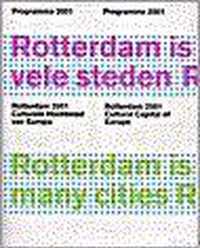 Rotterdam 2001 Cult. Hoofdstad Europa