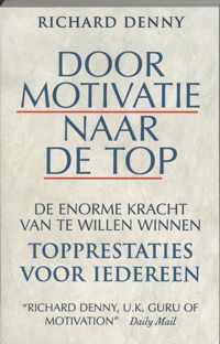 Door motivatie naar de top