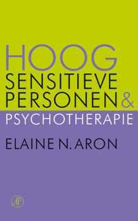 Hoog sensitieve personen en pyschotherapie