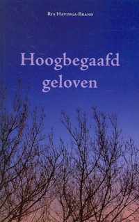 Hoogbegaafd geloven