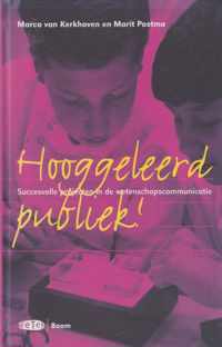 Hooggeleerd Publiek!