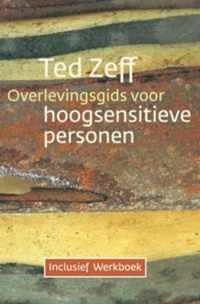 Overlevingsgids voor hoogsensitieve personen