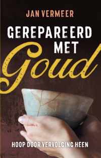 Gerepareerd met goud