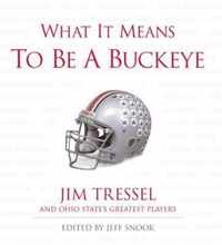 What It Means to Be a Buckeye