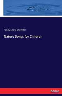 Nature Songs for Children