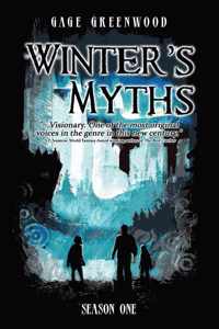 Winter&apos;s Myths