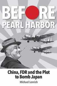 Before Pearl Harbor