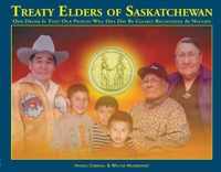 Treaty Elders Of Saskatchewan